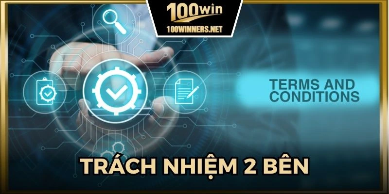 Trách nhiệm 2 bên trong quá trình giải trí trực tuyến
